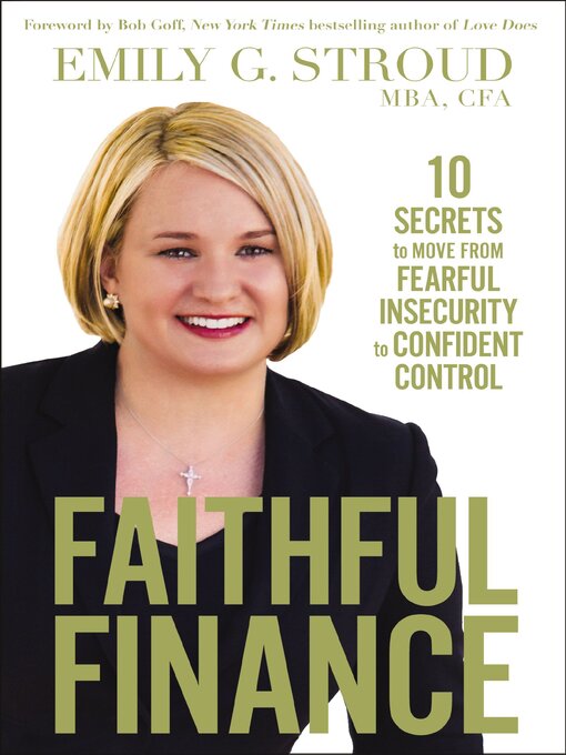 Title details for Faithful Finance by Emily G. Stroud - Available